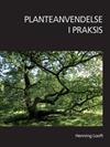 Planteanvendelse i praksis